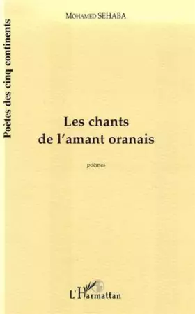 Couverture du produit · Chants de l'Amant Oranais (les)