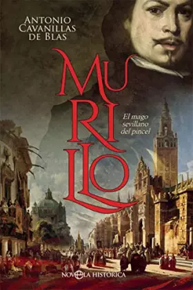 Couverture du produit · Murillo (Novela histórica)