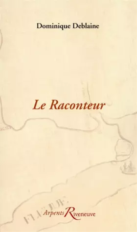 Couverture du produit · Le raconteur