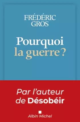 Couverture du produit · Pourquoi la guerre ?