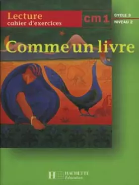 Couverture du produit · Comme un livre, CM1, cycle 3, niveau 2. Cahier d'exercices