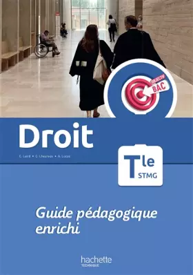 Couverture du produit · Objectif Bac Droit Term STMG - Guide pédagogique - Ed. 2023