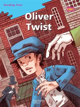 Couverture du produit · Reading Time Oliver Twist CM1 - Livre élève - Edition 2012