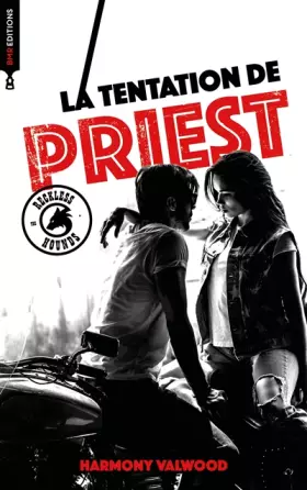 Couverture du produit · The reckless Hounds - T3 La tentation de Priest: Une romance biker addictive !