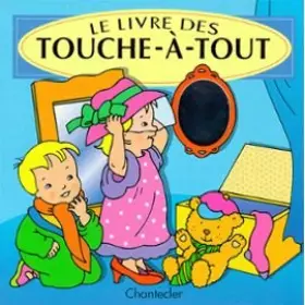 Couverture du produit · LE LIVRE DES TOUCHE-A-TOUT