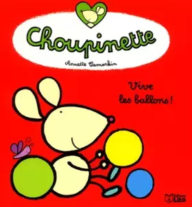 Couverture du produit · Vive les ballons !
