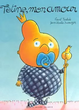 Couverture du produit · Tétine, mon amour