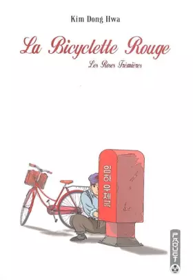 Couverture du produit · Bicyclette rouge (La) Vol.2