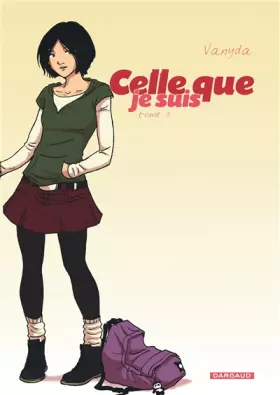 Couverture du produit · Celle que... - tome 3 - je suis