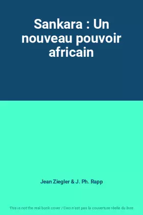 Couverture du produit · Sankara : Un nouveau pouvoir africain