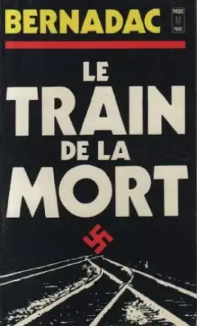 Couverture du produit · Train de la mort (le)