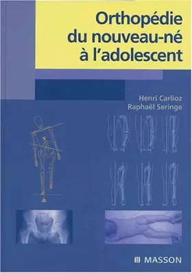 Couverture du produit · Orthopédie du nouveau-né à l'adolescent