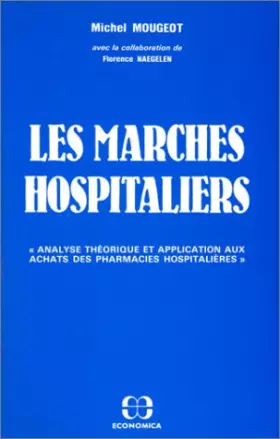 Couverture du produit · Les marchés hospitaliers