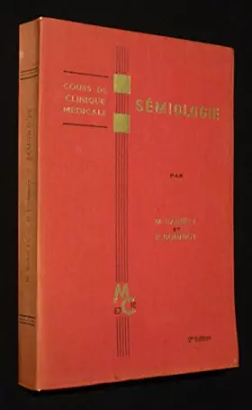 Couverture du produit · Cours de clinique médicale : Sémiologie