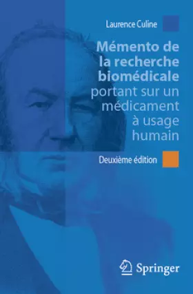 Couverture du produit · Mémento de la recherche biomédicale portant sur un médicament à usage humain. Deuxième édition.