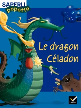 Couverture du produit · Saperlipopette CP : Dragon Céladon, album numéro 3