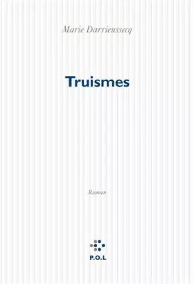 Couverture du produit · Truismes