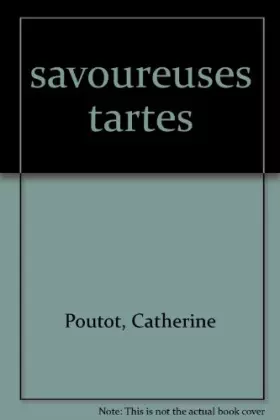 Couverture du produit · Savoureuses tartes