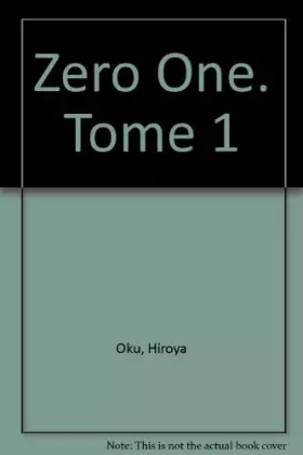 Couverture du produit · Zero One. Tome 1
