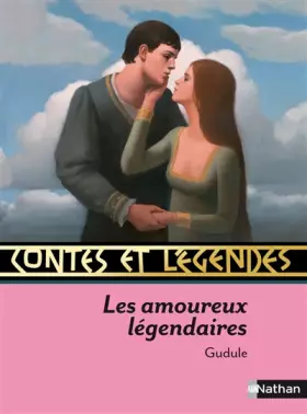 Couverture du produit · Contes et Légendes : Les amoureux légendaires