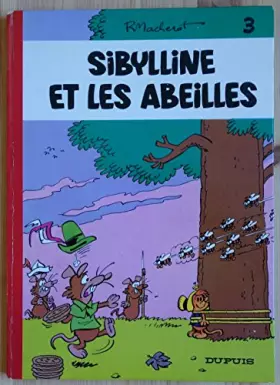 Couverture du produit · SIBYLLINE NUMERO 3 : SIBYLLINE ET LES ABEILLES