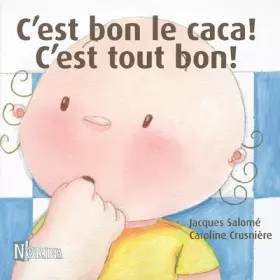 Couverture du produit · C'est bon le caca ! C'est tout bon