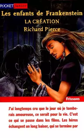Couverture du produit · Les enfants de Frankenstein. La création