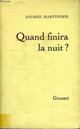 Couverture du produit · Quand finira la nuit?