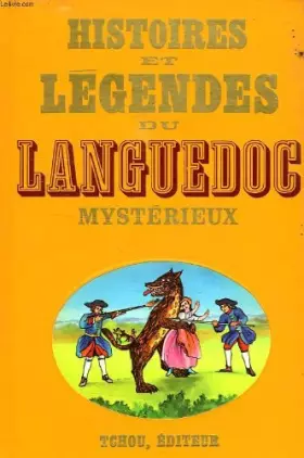 Couverture du produit · Histoires et legendes du languedoc mysterieux
