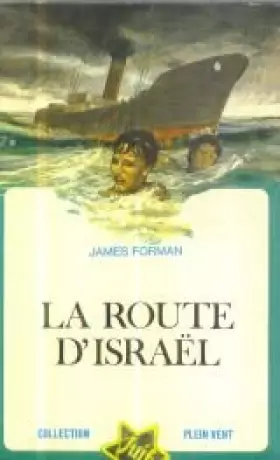 Couverture du produit · La route d'israël.