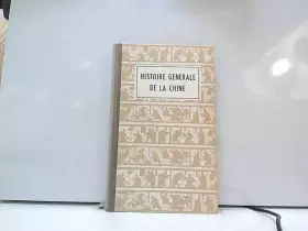 Couverture du produit · Histoire Generale De La Chine