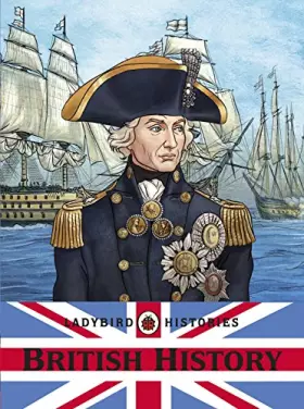 Couverture du produit · Ladybird Histories: British History