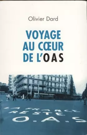 Couverture du produit · Voyage au coeur de l'OAS