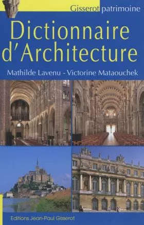 Couverture du produit · Dictionnaire darchitecture NOUVELLE EDITION