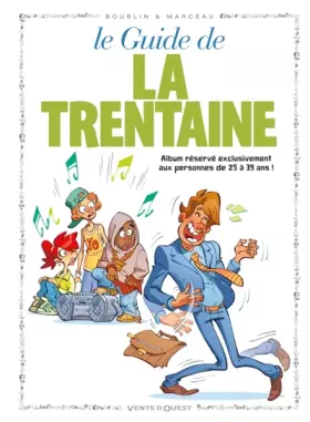Couverture du produit · Le guide de la trentaine