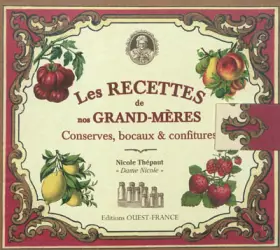 Couverture du produit · Recettes de nos grands-mères, conserves, bocaux