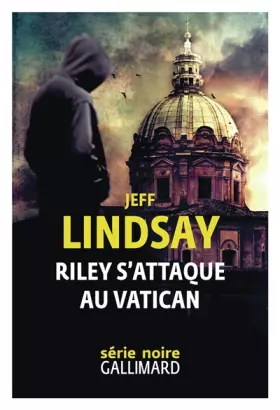 Couverture du produit · Riley s'attaque au Vatican