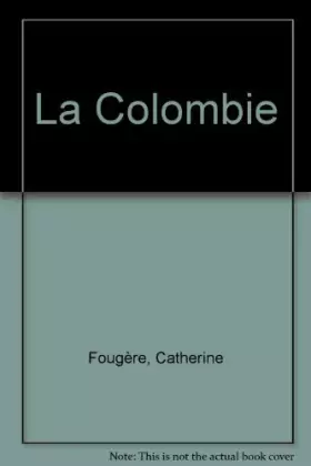Couverture du produit · La Colombie