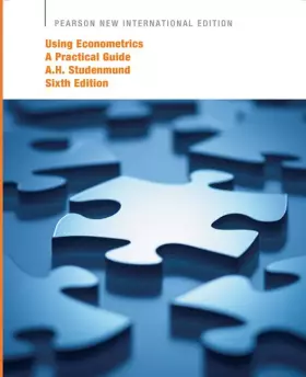Couverture du produit · Using Econometrics: Pearson New International Edition: A Practical Guide