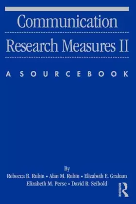Couverture du produit · Communication Research Measures II (Routledge Communication Series)