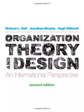 Couverture du produit · Organization Theory and Design: An International Perspective