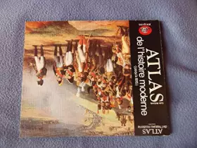 Couverture du produit · Atlas de l'histoire moderne