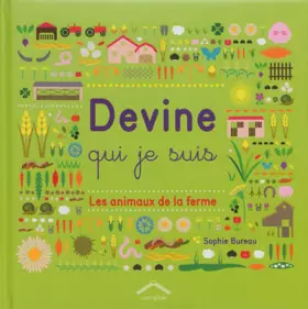 Couverture du produit · Devine qui je suis: Les animaux de la ferme