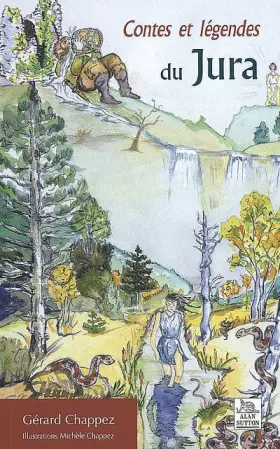 Couverture du produit · Contes et légendes du Jura