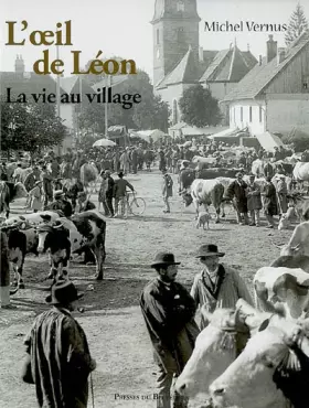 Couverture du produit · L'oeil de Léon: La vie au village