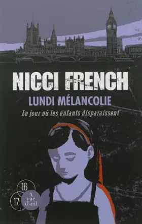 Couverture du produit · Lundi mélancolie: Le jour où les enfants disparaissent