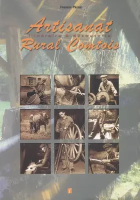 Couverture du produit · Artisanat rural comtois : Itinéraire & découverte