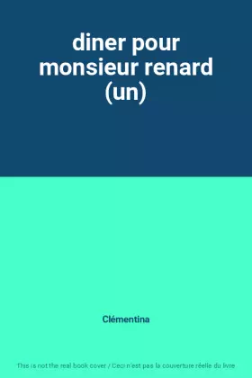 Couverture du produit · diner pour monsieur renard (un)