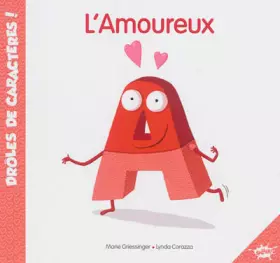 Couverture du produit · DROLES DE CARACTERES / A L AMOUREUX
