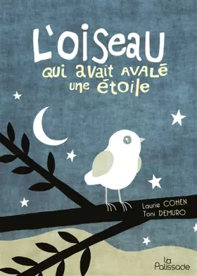 Couverture du produit · L'oiseau qui avait avalé une étoile